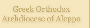 Greek Orthodox Archdiocese Aleppo
